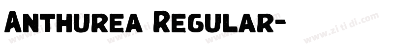 Anthurea Regular字体转换 Anthurea Regular字体转换
